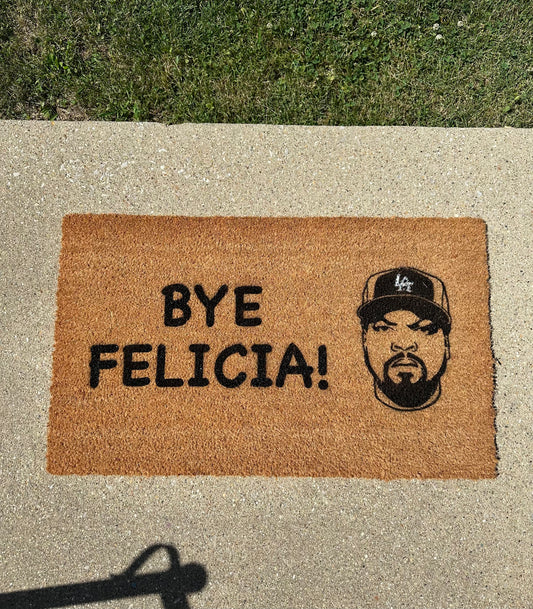 Bye Felicia Doormat👋🏾